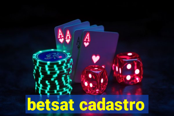 betsat cadastro